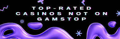 Exploring Casino Sites Not on Gamstop A Guide to Alternative Online Gambling 1802534957